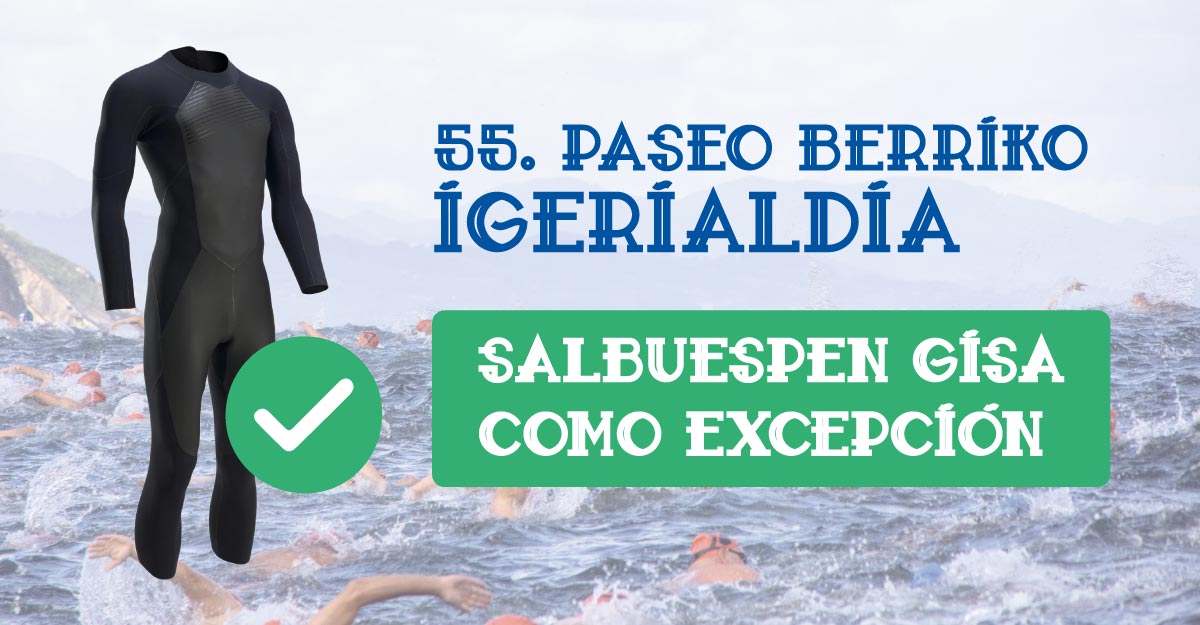 Paseo Berriko Igerialdia: MEDIDAS DE ÚLTIMA HORA